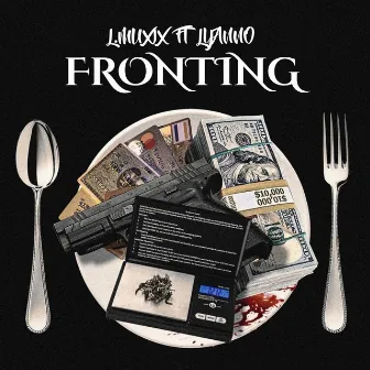 Fronting by L.MUXIX