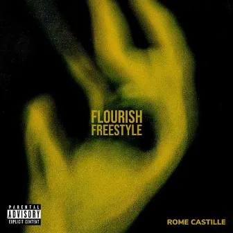 Flourish Freestyle by Rome Castille