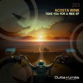 Take You for a Ride EP by Acosta Wink