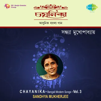 Chayanika, Vol. 3 by Sandhya Mukherjee