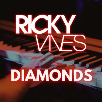 Diamonds by Ricky Vives