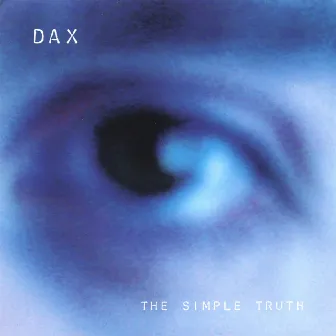 The Simple Truth by Dax