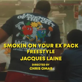 Smokin On Your Ex Pack Freestyle by Jacques Laine