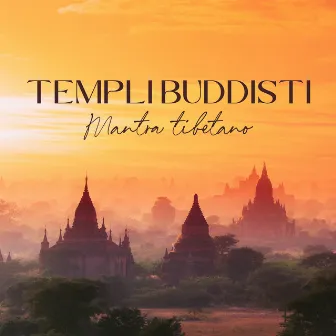 Templi buddisti: Mantra tibetano, Musica reiki, Chakra pulizia interiore by Buddha Musica Santuario