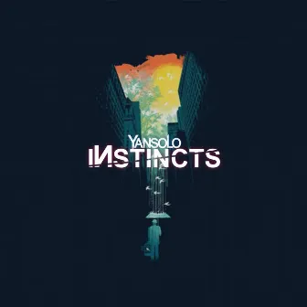 Instincts by Yan Solo