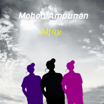 Mohon Ampunan by Aljay