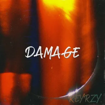 Damage by Reyrzy