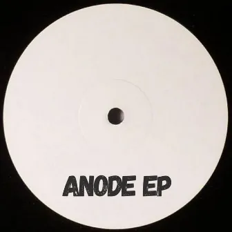 Anode EP by Dayne Harper