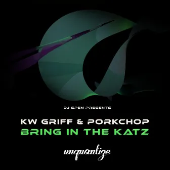 Bring In The Katz by KW Griff