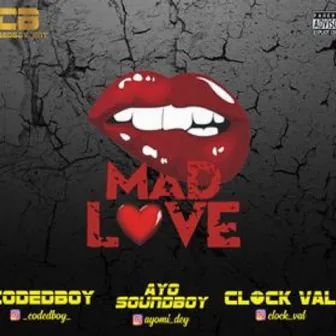 Mad Love by Codedboy