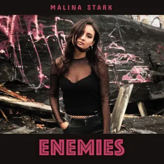 Enemies by Malina Stark