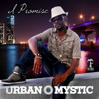 I Promise by Urban Mystic