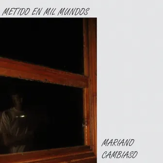 Metido en Mil Mundos by Mariano Cambiaso