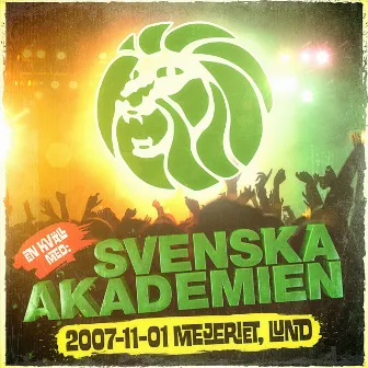 En Kväll På Mejeriet 2007 (Live) by Svenska Akademien