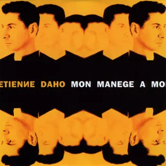 Mon Manège À Moi by Étienne Daho