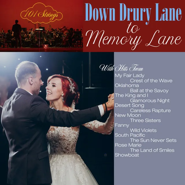 Down Drury Lane to Memory Lane