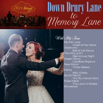 Down Drury Lane to Memory Lane by 101 Strings