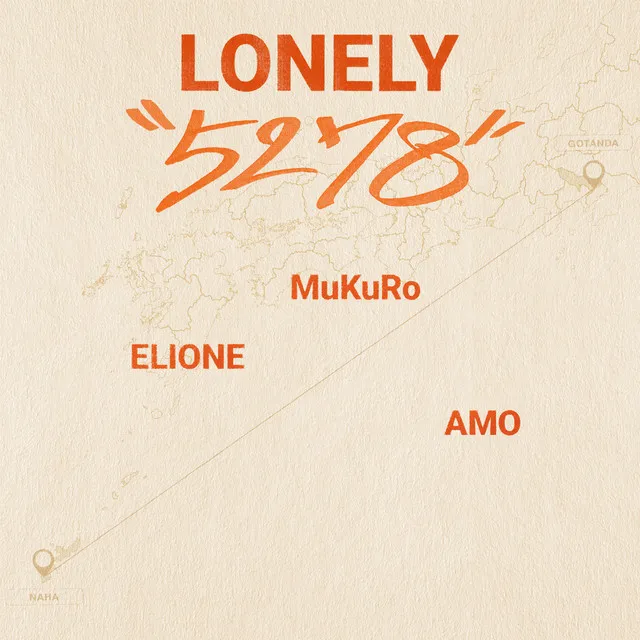 LONELY (feat. ELIONE, MuKuRo & AMO)