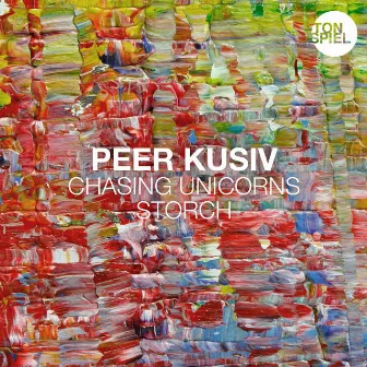 Chasing Unicorns / Storch by Peer Kusiv