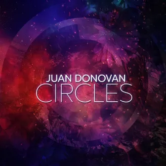 Circles by Juan Donovan