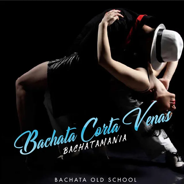 Bachata Corta Venas Vol. 1