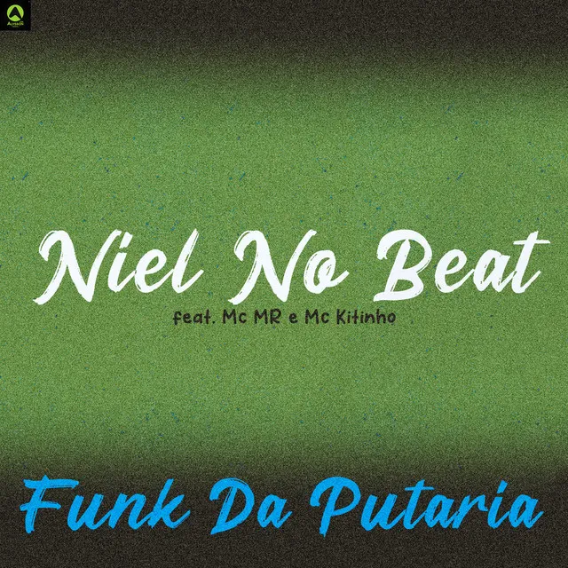 Funk da Putaria (feat. Mc MR & Mc Kitinho)