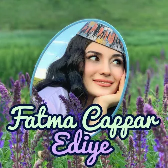 Ediye by Fatma Cappar