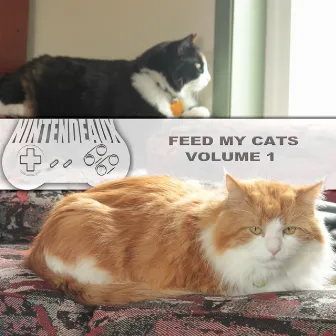 Feed My Cats Volume 1 by Nintendeaux