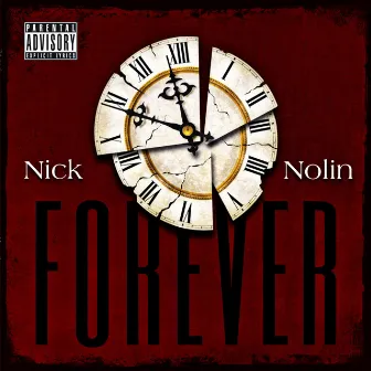 Forever by Nick Nolin