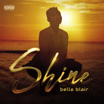 Shine by Bella Blair