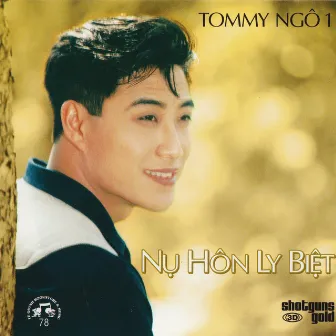 Nụ Hôn Ly Biệt by Tommy Ngô