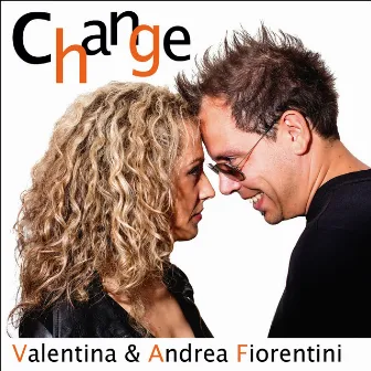 Change by Valentina & Andrea Fiorentini