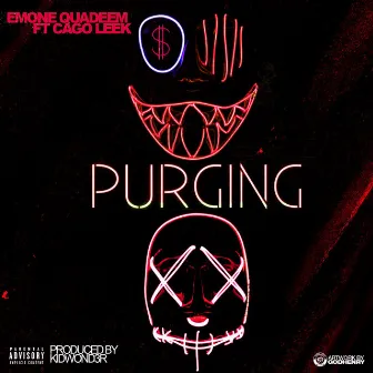 Purging (feat. Cago Leek) by Emone Quadeem