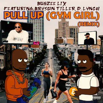 Pull up (Gym Girl) by BUGZEE LIX