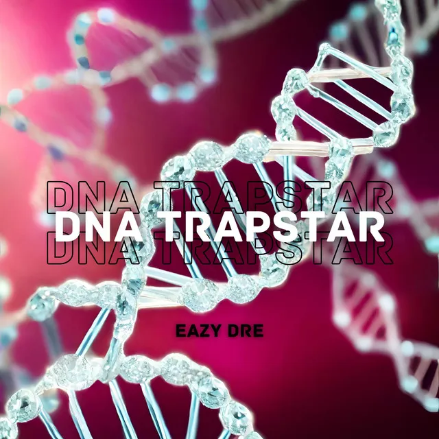 Dna Trapstar