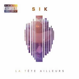 La tête ailleurs by SIK