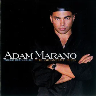 The Greatest Hits by Adam Marano