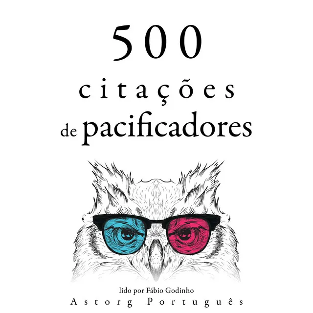 500 citações de pacificadores (Recolha as melhores citações)