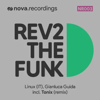 Rev 2 The Funk (incl. Tonix Remix) by Gianluca Guida