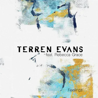 Feelings by Terren Evans