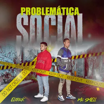 Problemática Social by Elirick