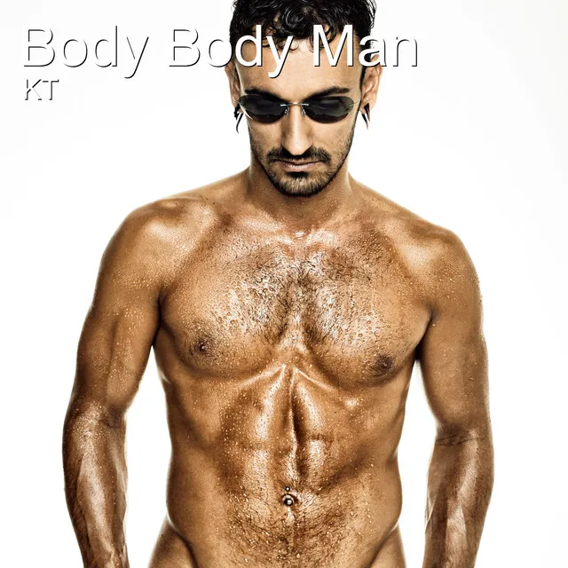 Body Body Man