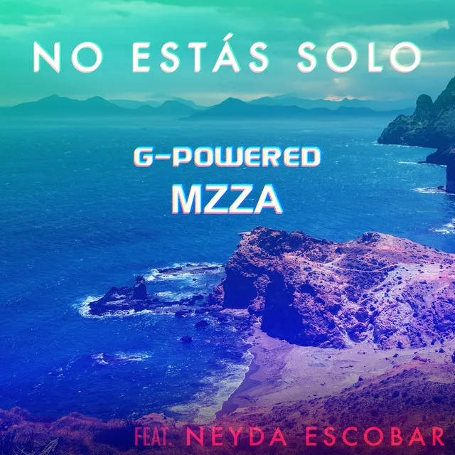 No Estás Solo - Neyda Escobar & Mzza Remix