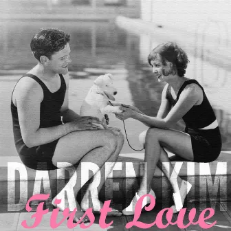 First Love by Darren Kim