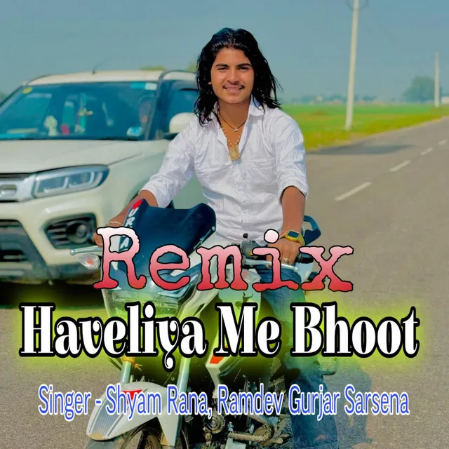 Haveliya Me Bhoot - Remix