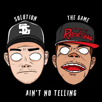 Ain't No Telling by Solution the Rapper