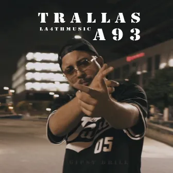 TRALLAS by La4thMusic