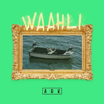 ARK by Waahli