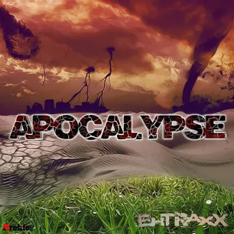 Apocalypse by Brolife