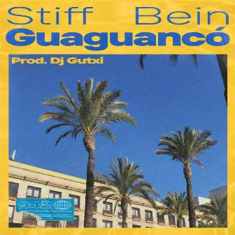 Guaguancó by Stiff Bein